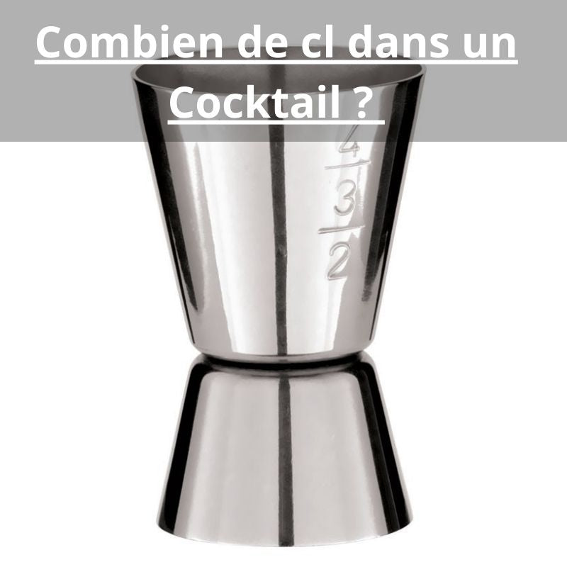 Combien de cl dans un Cocktail