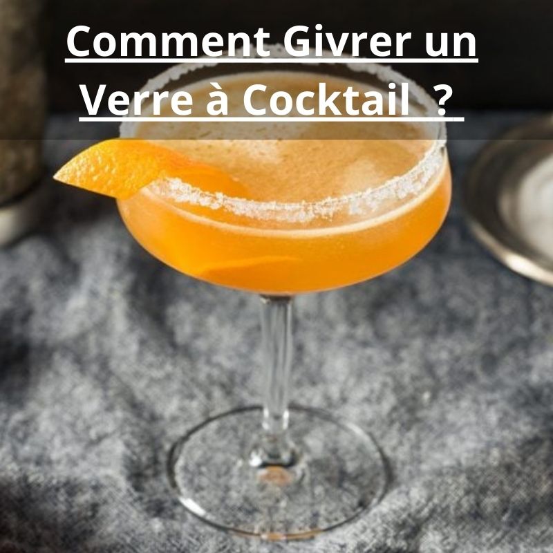 Comment Givrer un Verre à Cocktail